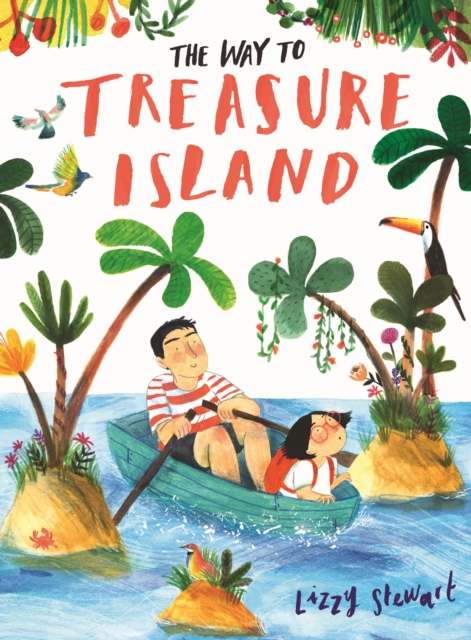 The Way to Treasure Island by Lizzy Stewart
