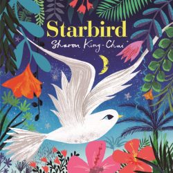 *With Signed Bookplate* Starbird by Sharon King-Chai