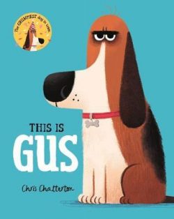This is Gus by Chris Chatterton
