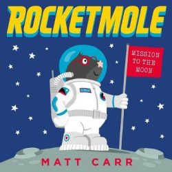Rocketmole by Matt Carr
