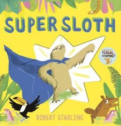 Super Sloth by Robert Starling