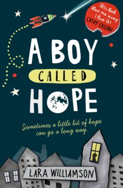 A Boy Called Hope by Lara Williamson