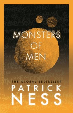 Monsters of Men (Chaos Walking Trilogy) by Patrick Ness