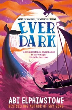 *With Signed Bookplate* Everdark by Abi Elphinstone