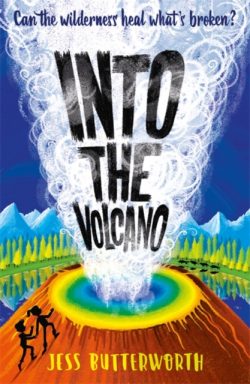 Into the Volcano by Jess Butterworth