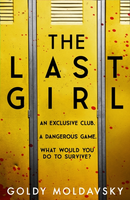 The Last Girl by Goldy Moldavsky, reviewed by Torrin