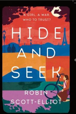 Hide and Seek by Robin Scott-Elliot
