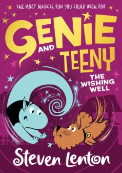 *With Signed Bookplate* Genie and Teeny: The Wishing Well by Steven Lenton