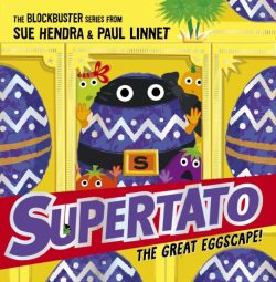 Supertato: The Great Eggscape! by Sue Hendra and Paul Linnet