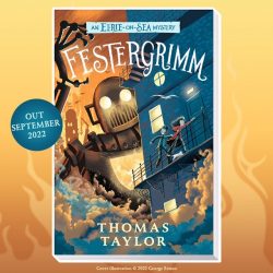 *Signed and personalised* Festergrimm by Thomas Taylor