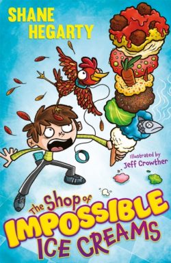 *Signed Bookplate* The Shop of Impossible Ice Creams : Book 1 by Shane Hegarty
