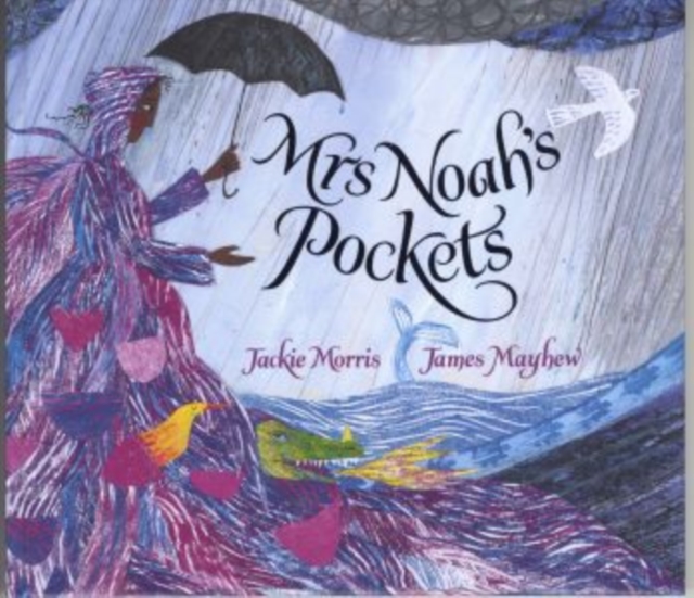 Hardback: Mrs Noah's Pockets by Jackie Morris