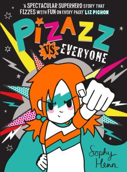 *Signed and Personalised in time for Xmas* Pizazz vs Everyone by Sophy Henn