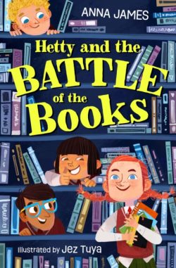 *Signed bookplate* Hetty and the Battle of the Books by Anna James