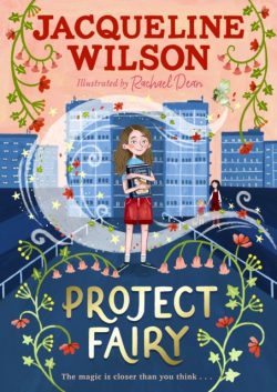 Project Fairy by Jacqueline Wilson