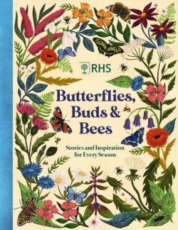 Butterflies, Buds and Bees by Emily Hibbs