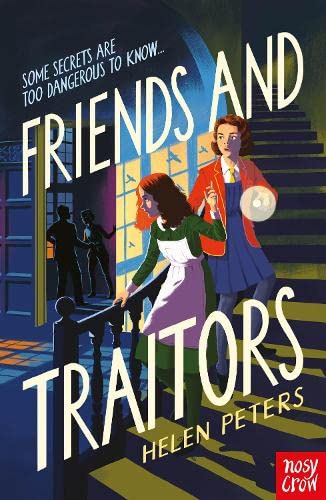 Friends And Traitors by Helen Peters, reviewed by Emily (13)