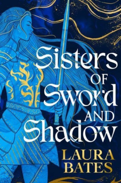Sisters of Sword and Shadow by Laura Bates, reviewed by Farrah (17) 