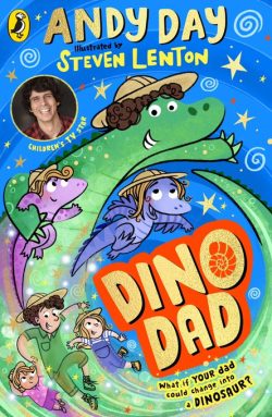 *Pre-order, signed and personalised.* Dino Dad by Andy Day, illustrated by Steven Lenton