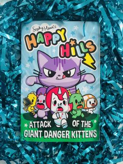 *Signed* Happy Hills: Attack of the Giant Danger Kittens by Sophy Henn