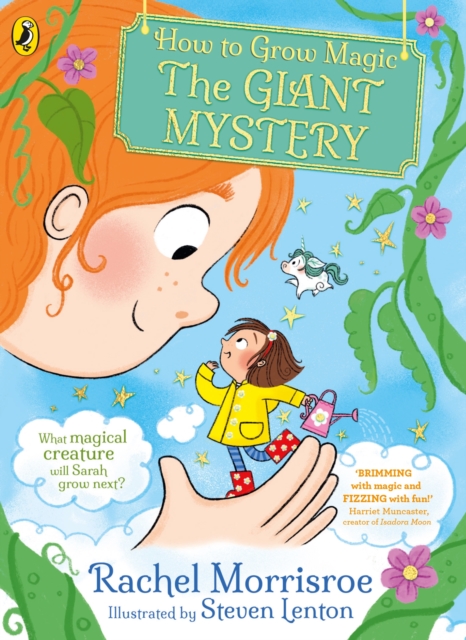 *Pre-order, signed and personalised by Steven Lenton* How To Grow Magic: The Giant Mystery by Rachel Morrisroe and Steven Lenton