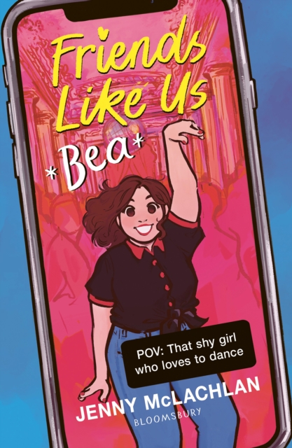 Friends Like Us: Bea by Jenny McLachlan