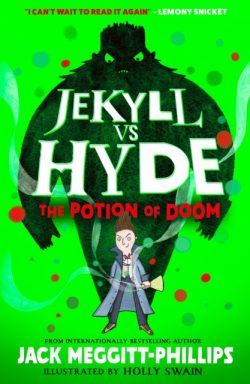 The Potion of Doom by Jack Meggitt-Phillips ill. by Holly Swain