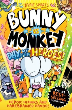 *Jamie Smart signed bookplate Bunny vs Monkey: Day of the Heroes by Jamie Smart Hardback