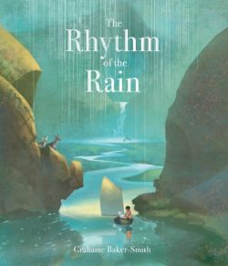 Rhythm of the Rain by Grahame Baker-Smith