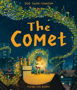 *signed* The Comet by Joe Todd-Stanton