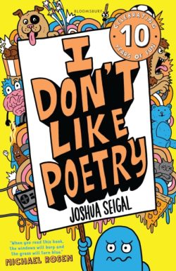 I Don't Like Poetry : By Joshua Seigal